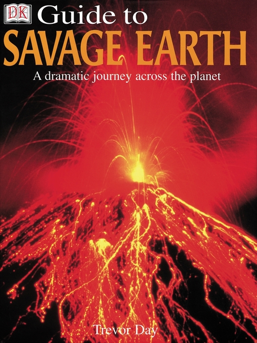 Title details for Savage Earth by DK - Available